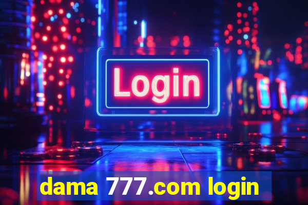 dama 777.com login